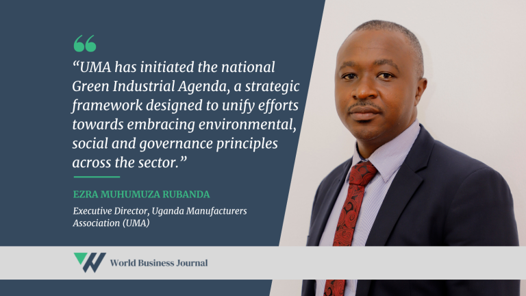 Uganda Manufacturers Association (UMA) Driven in Commitment to Manufacturing